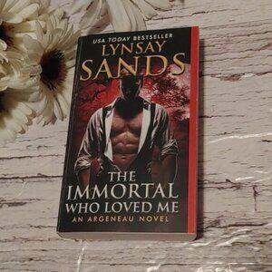 3/$13 The Immortal Who Loved me by Linsay Sands